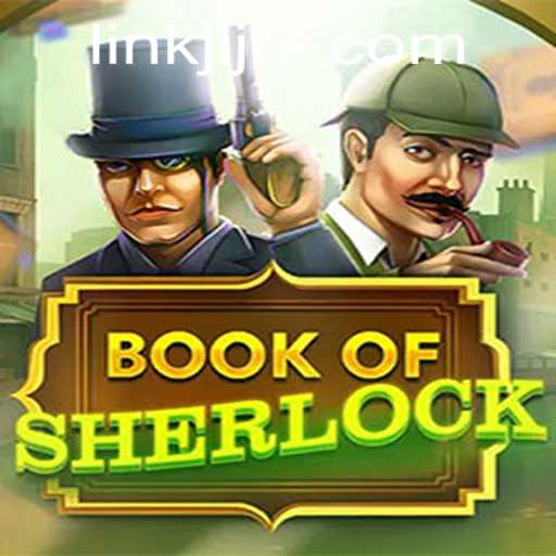 Discovering the Intricacies of 'BookOfSherlock': A Modern Gaming Adventure